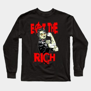 Eat The Rich Long Sleeve T-Shirt